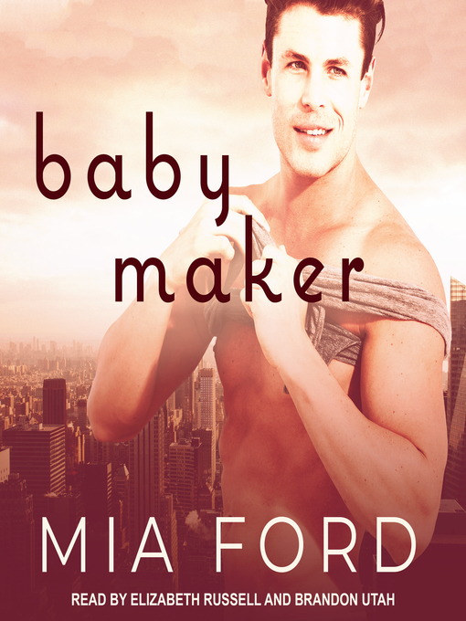 Title details for Baby Maker by Mia Ford - Wait list